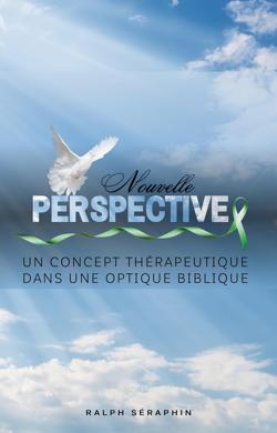 Une-nouvelle-perspective By Global Publisher LLC